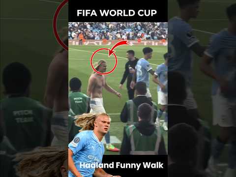 Erling Haaland Viral Walk 😂 World Cup 2026 Crazy Celebration  !Haaland Doing The Funniest 🤣 #shorts