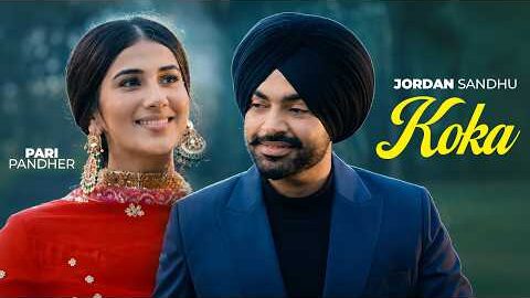 Koka | Pari Pandher | Jordan Sandhu | Bunty Bains | Latest Punjabi Songs 2026