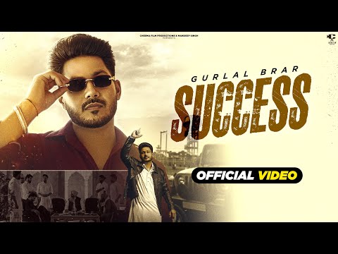Success (Official Video) | Gurlal Brar | Latest New Punjabi Song 2026 | New Punjabi Song 2026