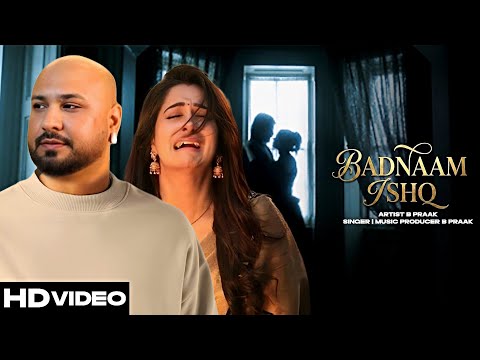 Badnaam Ishq | B Praak | New Punjabi Song 2026 | Ammy Virk New Song | B Praak New Song 2026 #bpraak