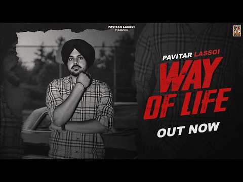 Way Of Life ( Official Song )Pavitar Lassoi | Desi Trap Music  | New Punjabi Song