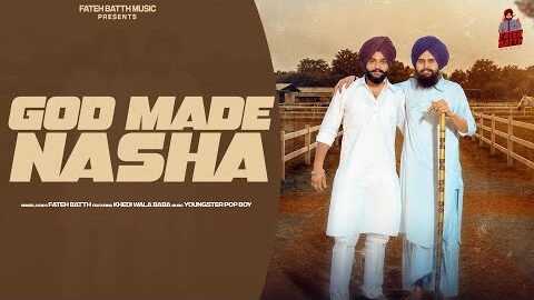 God Made Nasha | Fateh Batth | Kehdi Wala Baba | New Punjabi Song 2026