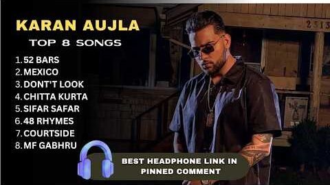 Karan Aujla 2026 Top All Songs New Punjabi Songs Karan Aujla Jukebox