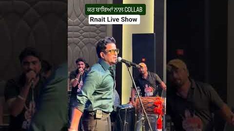 Rnait Live Show | New Punjabi Songs #rnait #punjabisong #shorts #viral #trending