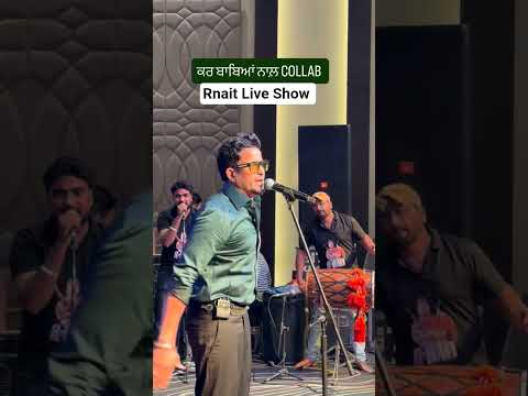 Rnait Live Show | New Punjabi Songs #rnait #punjabisong #shorts #viral #trending