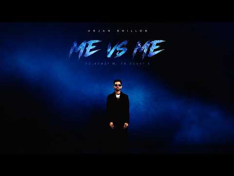 Me Vs Me Arjan Dhillon (Official Song) Mxrci | Latest Punjabi Songs 2026