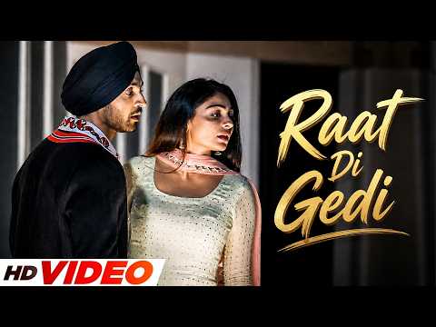 Raat Di Gedi – Diljit Dosanjh | Ft, Neeru Bajwa | New Punjabi Songs 2026