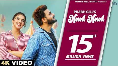 PRABH GILL : Naal Naal (Full Video) Gungun Bakshi | Fresh Punjabi Songs 2023 | Punjabi Romantic