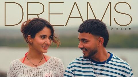 Dreams – Amber [Official MV] ProdGK – K Million Music – Latest Punjabi Song