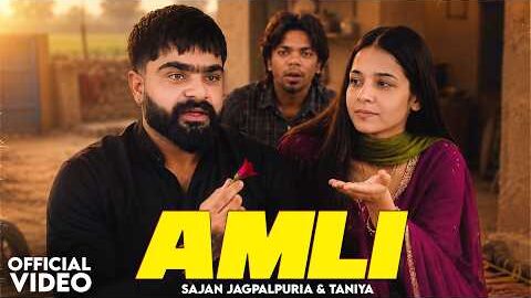 Amli 🔥 Sajan Jagpalpuria | Gurheer Hundal | Taniya | New Punjabi Song 2026 | Latest Punjabi Songs