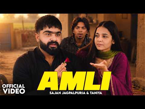 Amli 🔥 Sajan Jagpalpuria | Gurheer Hundal | Taniya | New Punjabi Song 2026 | Latest Punjabi Songs