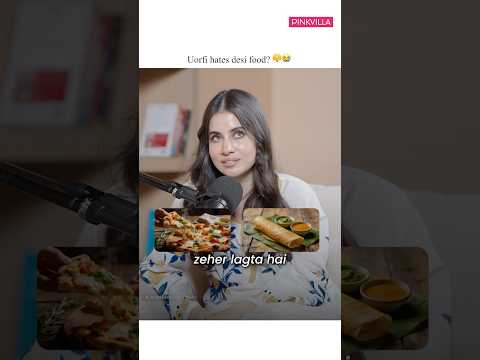 Uorfi Javed 🤮😤 Says She Hates Desi Food 😱 #shorts #desifood #streetfood #splitsvilla #pizza