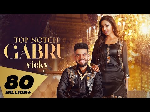 Top Notch Gabru (Full Video) Vicky Dhillon I  Proof | | Latest Punjabi Songs 2021 Rehaan Records
