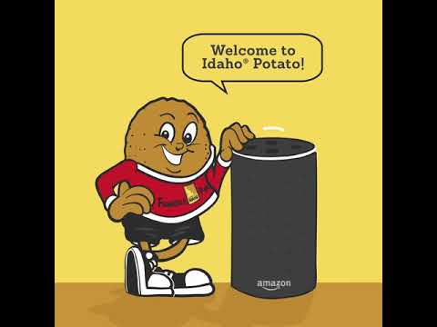 Launch Idaho® Potato on Amazon’s Alexa