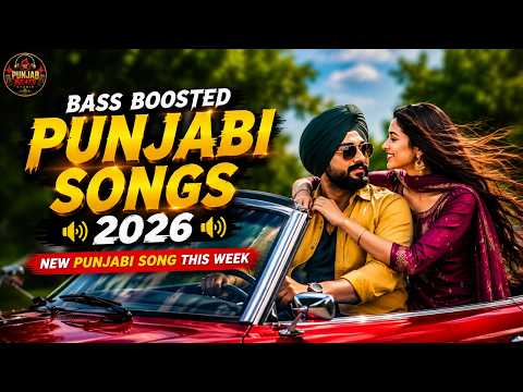 🎧 Bass Boosted Punjabi Songs 2026 🔥 | New Punjabi Song This Week | Punjabi Song Dj Eemix