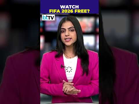 Want To watch FIFA World Cup 2026 For Free? Here’s where Indian Fans Can Tune In
