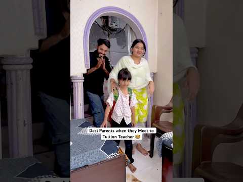 Desi parents when they meet to tuition teacher 🧑‍🏫 #shorts #ytshorts #yogitabachani #funny