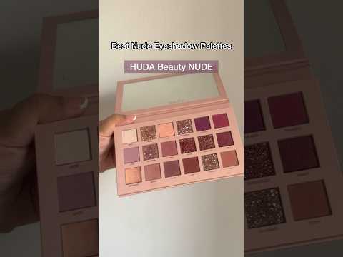 Best Nude Eyeshadow Palettes