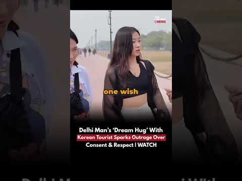 Delhi India Gate Viral Video: Man Harasses Korean Tourists