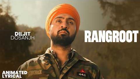 Rangroot (Animated Lyrical) | Diljit Dosanjh | Latest Punjabi Song 2026 | New Punjabi Song 2026