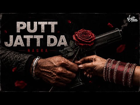 Putt Jatt Da (Official Music Video) | Nagra | Latest Punjabi Song 2026