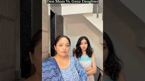 Desi Mom Vs. GenZ Daughter 😂😂 # #comedy #shorts #funny #desimom