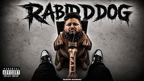 RABID DOG | Sukhn Diss Track To Iqbal | Full Song | Sultaan Mention? | Punjabi Rap 2026