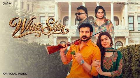 White Skin (Official Video) | Jelly | Gurlez Akhtar | Maahi Sharma | Latest Punjabi Songs 2026