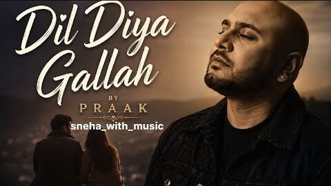 #bpraak dil diya gallah song 2026 #carryonjatta4 #dildiyagallah