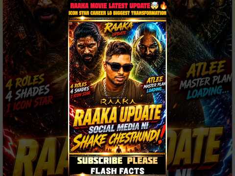 RAAKA MOVIE LATEST UPDATE😱🔥 #shorts #trending #youtubeshorts #viral #shortvideo #alluarjun #raaka