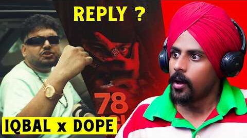 Reply Song IQBAL x DOPE – 78 UNCUT | NEW PUNJABI SONGS 2026
