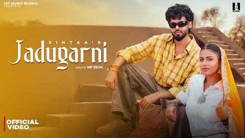 Sintaa – Jadugarni ( Official Music Video)
