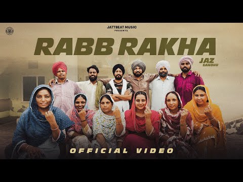 Rab Rakha (Official Video) – Jaz Sandhu :sukhpreet kaur | Inder Chhajli | New Punjabi Songs 2026