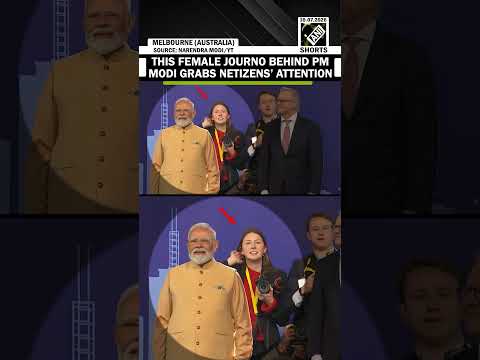 This female journo from Australia grabs netizens’ attention during PM Modi’s Melbourne visit