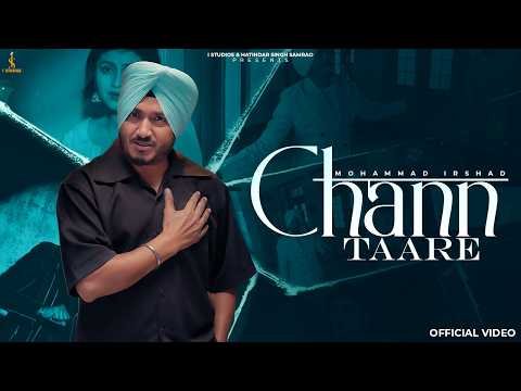 CHANN TAARE (OFFICIAL MUSIC VIDEO) MOHAMMAD IRSHAD | NEW PUNJABI SONG 2026