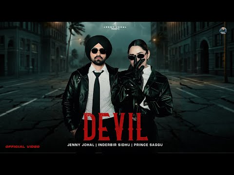 Devil | Jenny Johal | Inderbir Sidhu | Prince Saggu | Latest Punjabi Songs 2026
