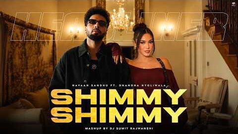 Shimmy Shimmy Ye – Navaan Sandhu | Headliner | Latest Punjabi Songs 2026