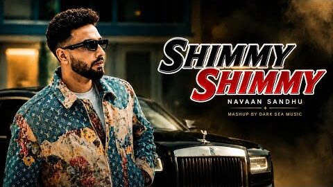 Shimmy Shimmy Ya – Navaan Sandhu | Headliner x Kath Lagda | Mega Mashup 2026