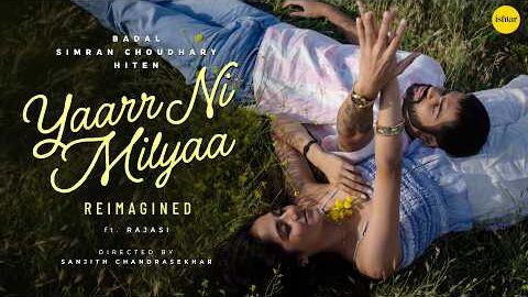 Yaarr Ni Milyaa – Reimagined | Hiten | Badal | Simran Choudhary | Latest Punjabi Songs 2026