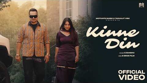 Kinne Din (Music Video) G Sandhu ft. Jasmeen Akhtar | Latest punjabi songs 2026 | New punjabi songs