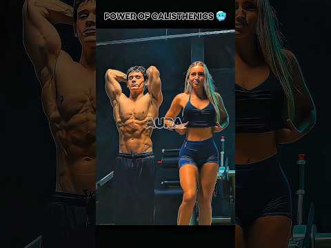 power of calisthenics 🥶 part-58 #calisthenics #motivation #fitness #workout #challenge #shorts #edit