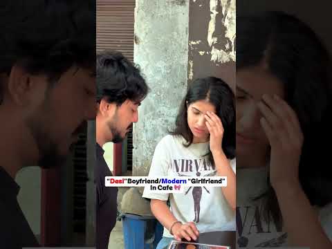 Tag your Girlfriend/Boyfriend..💀 ( Desi Boyfriend goes cafe with south delhi girlfriend part 2)