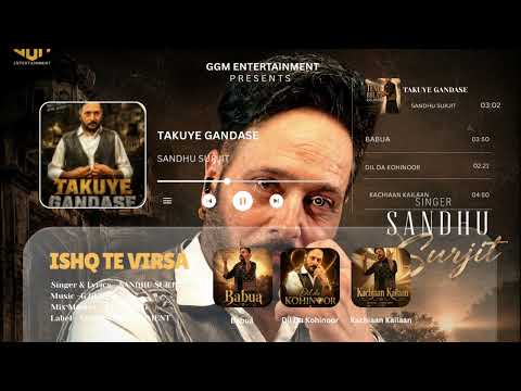 Takuye Gandase | Sandhu Surjit | G Guri | GGM Entertainemnt | Latest Punjabi Songs 2026