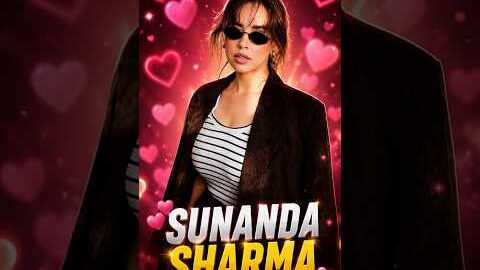 Sunanda Sharma Trending Songs You Can’t Miss! 🔥