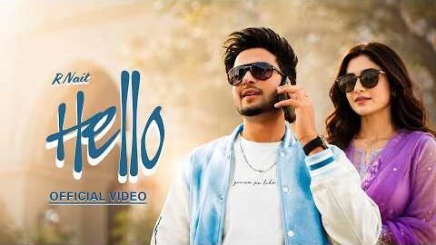 Hello – R Nait (Album) R Nait Song | New Punjabi Songs 2026 | Latest Punjabi Songs 2026