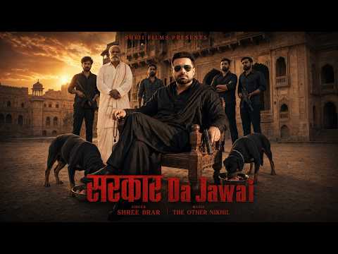 Sarkar Da Jawai (Official Video) | Shree Brar | Gurlez Akhtar | Punjabi Song 2026