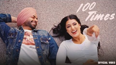 100 Times (Official Music Video) Jordan Sandhu | God’s Favorite | New Punjabi Songs 2026