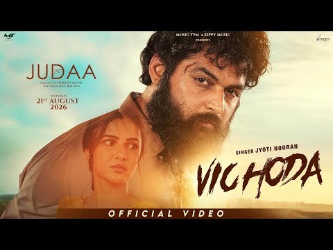 Vichoda ( Official Video ) Jyoti Nooran | Gulab Sidhu | Jasmine Bhasin | New Punjabi Songs 2026