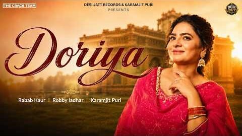 Doriya | Rabab Kaur  | Karamjit Puri | Robby Ladhar  |  New Punjabi Song | Latest  Punjabi Song 2026
