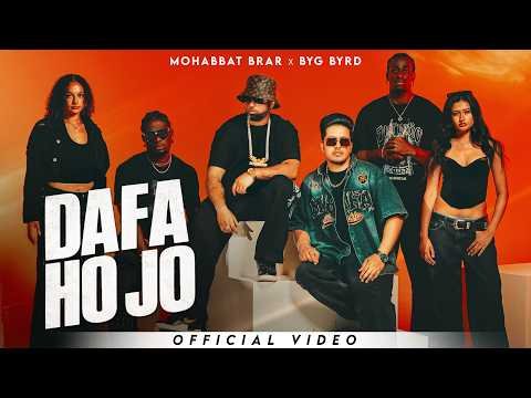 Dafa Ho Jo (Official Video) Mohabbat Brar | Byg Byrd | Latest Punjabi Songs 2026 | Brown Boys